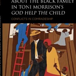 Signed Copy of "Critical Responses about the Black Family in Toni Morrison's 'God Help the Child'"
